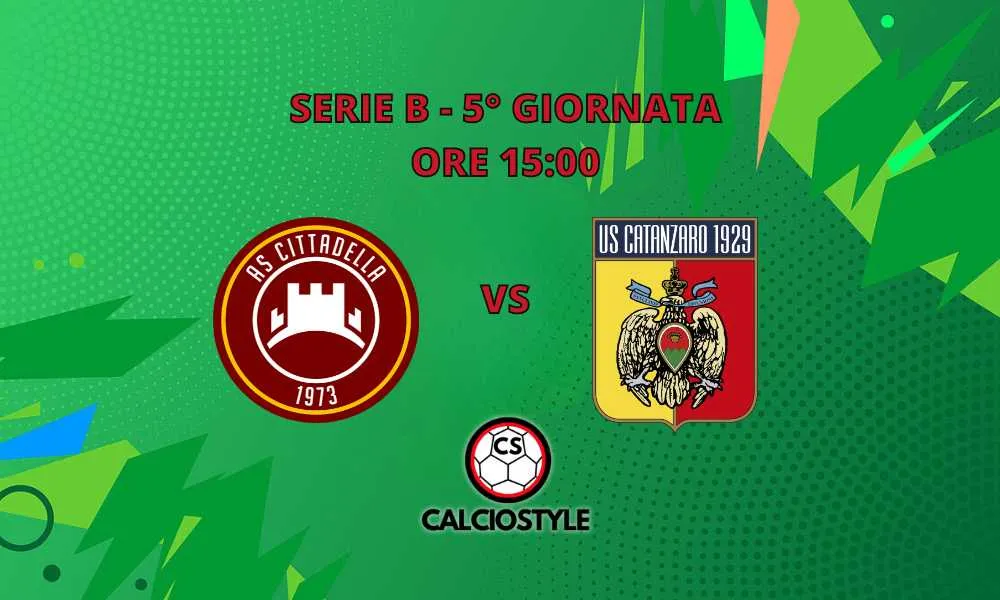 Cittadella - Catanzaro: probabili formazioni e dove vederla