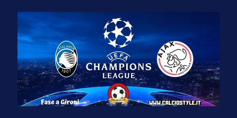 Atalanta-Ajax: probabili formazioni e dove vederla