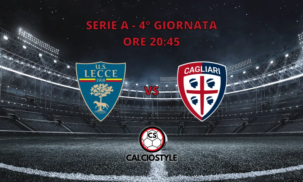 Lecce-Cagliari, le probabili formazioni e dove vederla