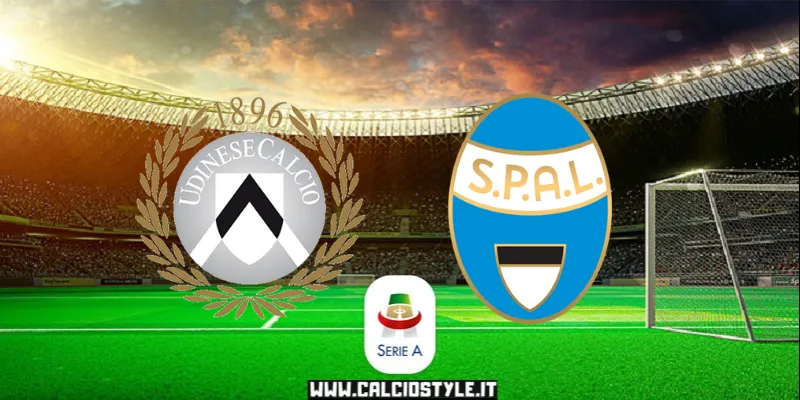 Udinese-SPAL: probabili formazioni e dove vederla
