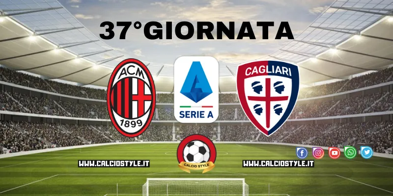 Milan-Cagliari: le probabili formazioni e dove vederla