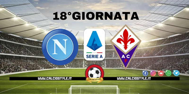 Napoli-Fiorentina: probabili formazioni e dove vederla