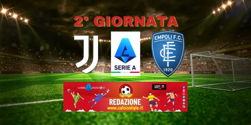 Juventus-Empoli: probabili formazioni e dove vederla