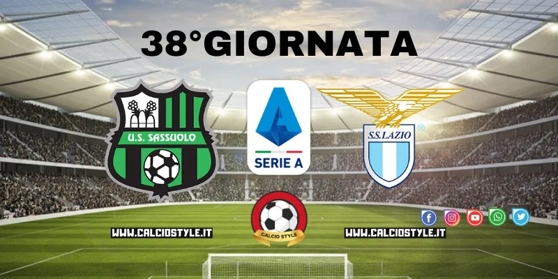 Sassuolo-Lazio: le probabili formazioni e dove vederla