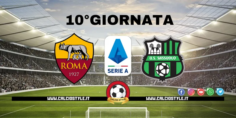 Roma-Sassuolo: probabili formazioni e dove vederla