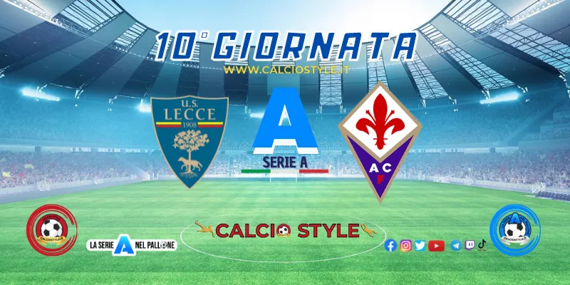 Lecce-Fiorentina: probabili formazioni e dove vederla