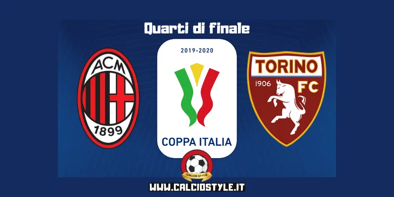 Milan-Torino: probabili formazioni e dove vederla
