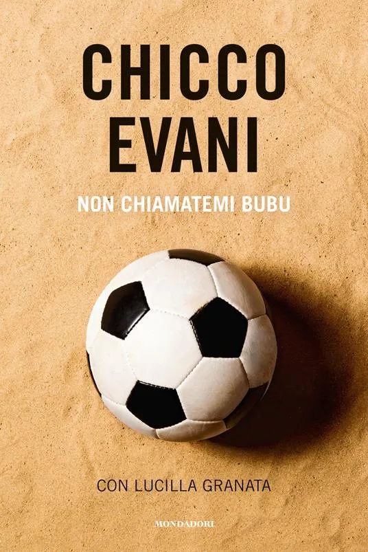 'Non chiamatemi Bubu', l'emozionante libro di Chicco Evani