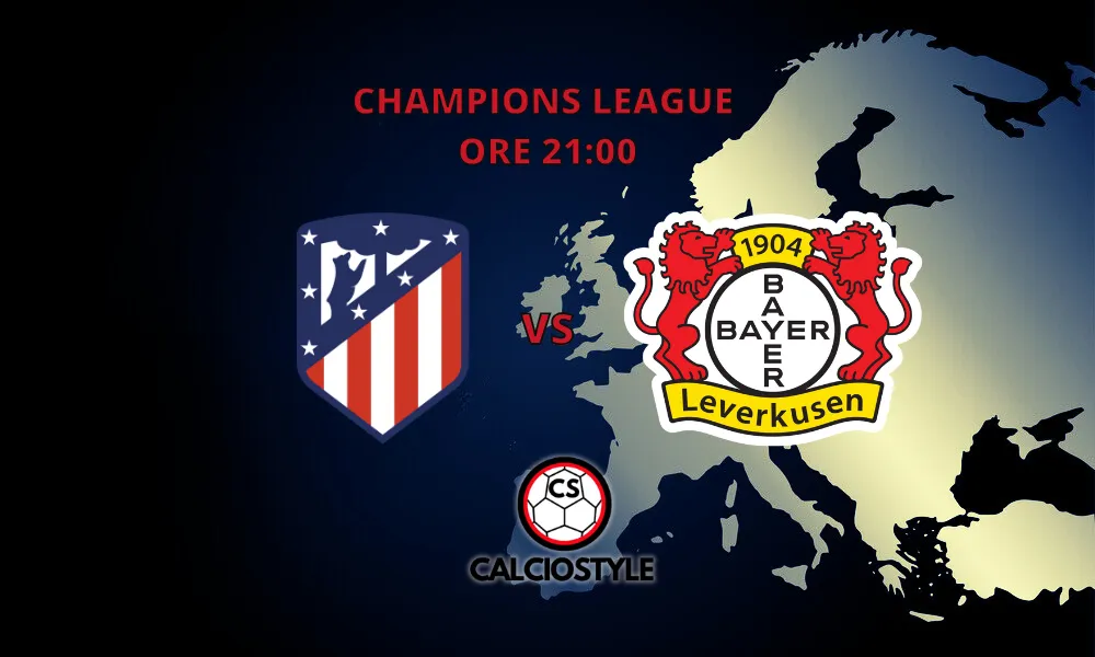 Atletico Madrid-Bayer Leverkusen: le ultimissime dal Metropolitano