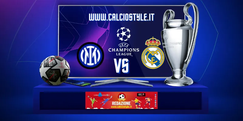 Inter-Real Madrid: le ultimissime