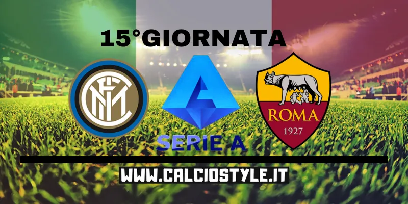 Inter-Roma: probabili formazioni e dove vederla