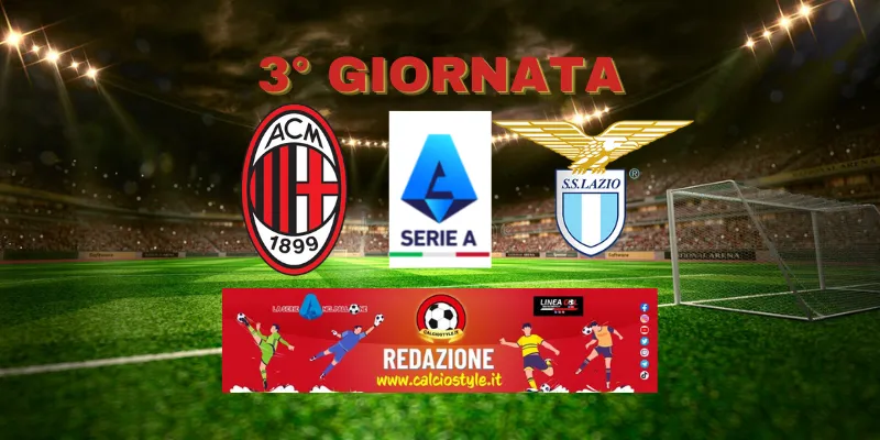 Milan-Lazio, probabili formazioni e dove vederla