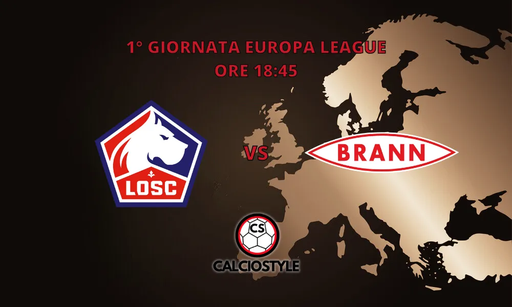 Lille-Brann, probabili formazioni e dove vederla
