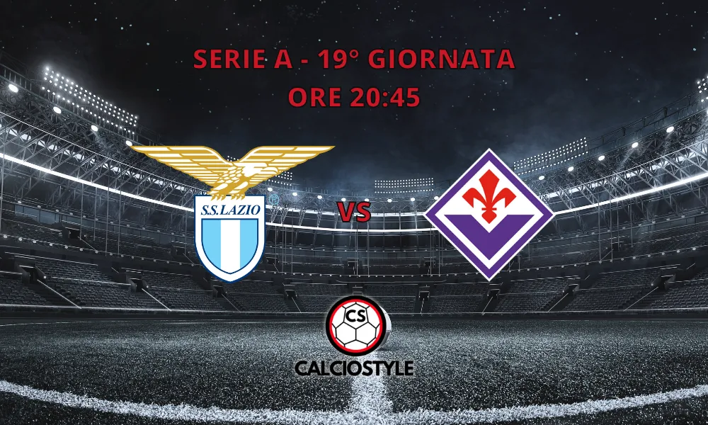 Lazio-Fiorentina, le formazioni ufficiali: Cancellieri falso 9?