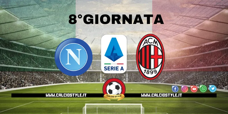Napoli-Milan: le probabili formazioni e dove vederla