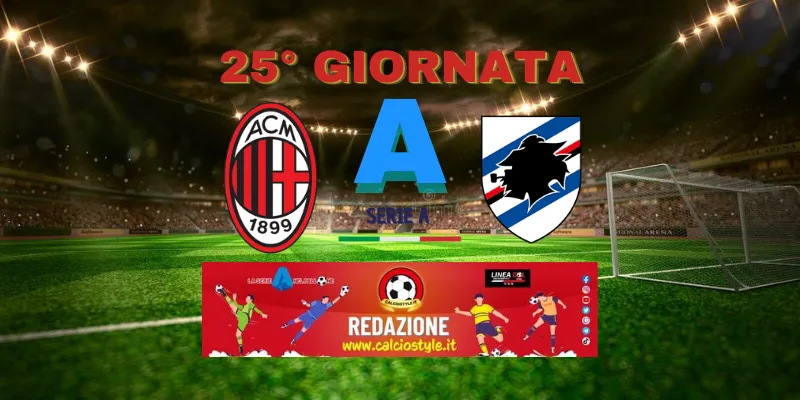 Milan-Sampdoria: probabili formazioni e dove vederla