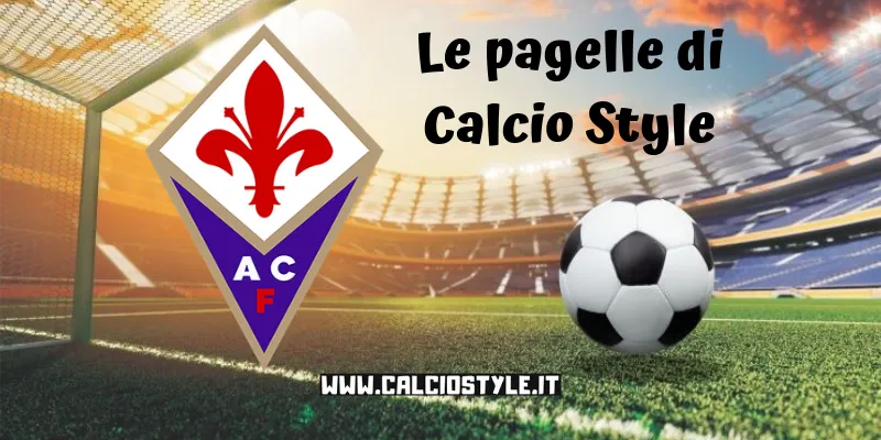 Genoa-Fiorentina: le pagelle dei Viola