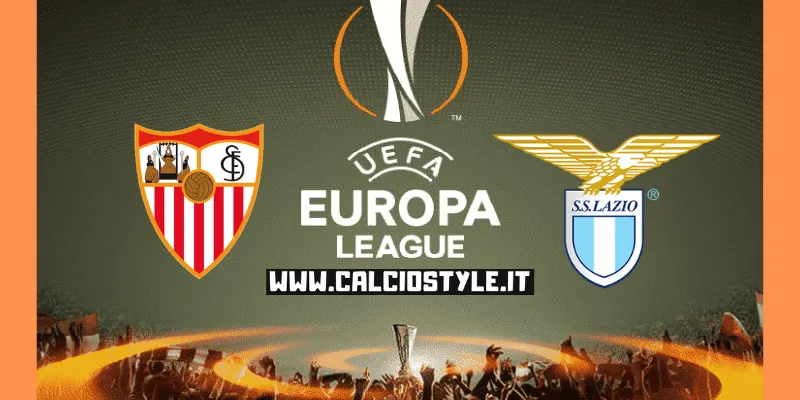 Siviglia-Lazio le probabili formazioni e dove vederla