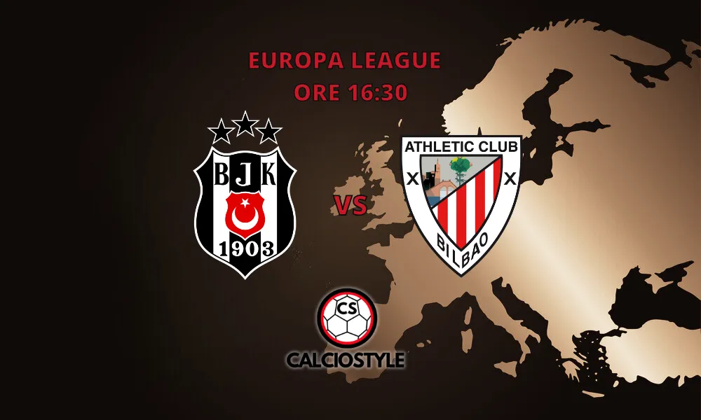 Besiktas-Athletic Bilbao, probabili formazioni e dove vederla