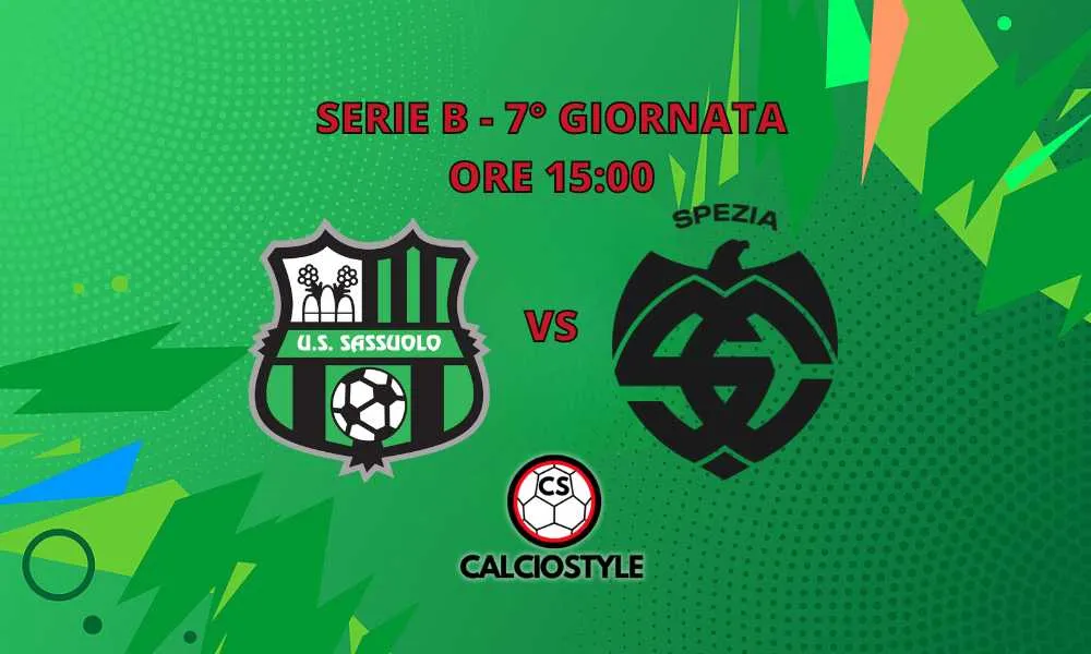Sassuolo-Spezia: le probabili formazioni e dove vederla