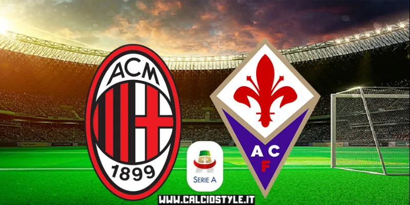 Milan Fiorentina: le probabili formazioni e dove vederla