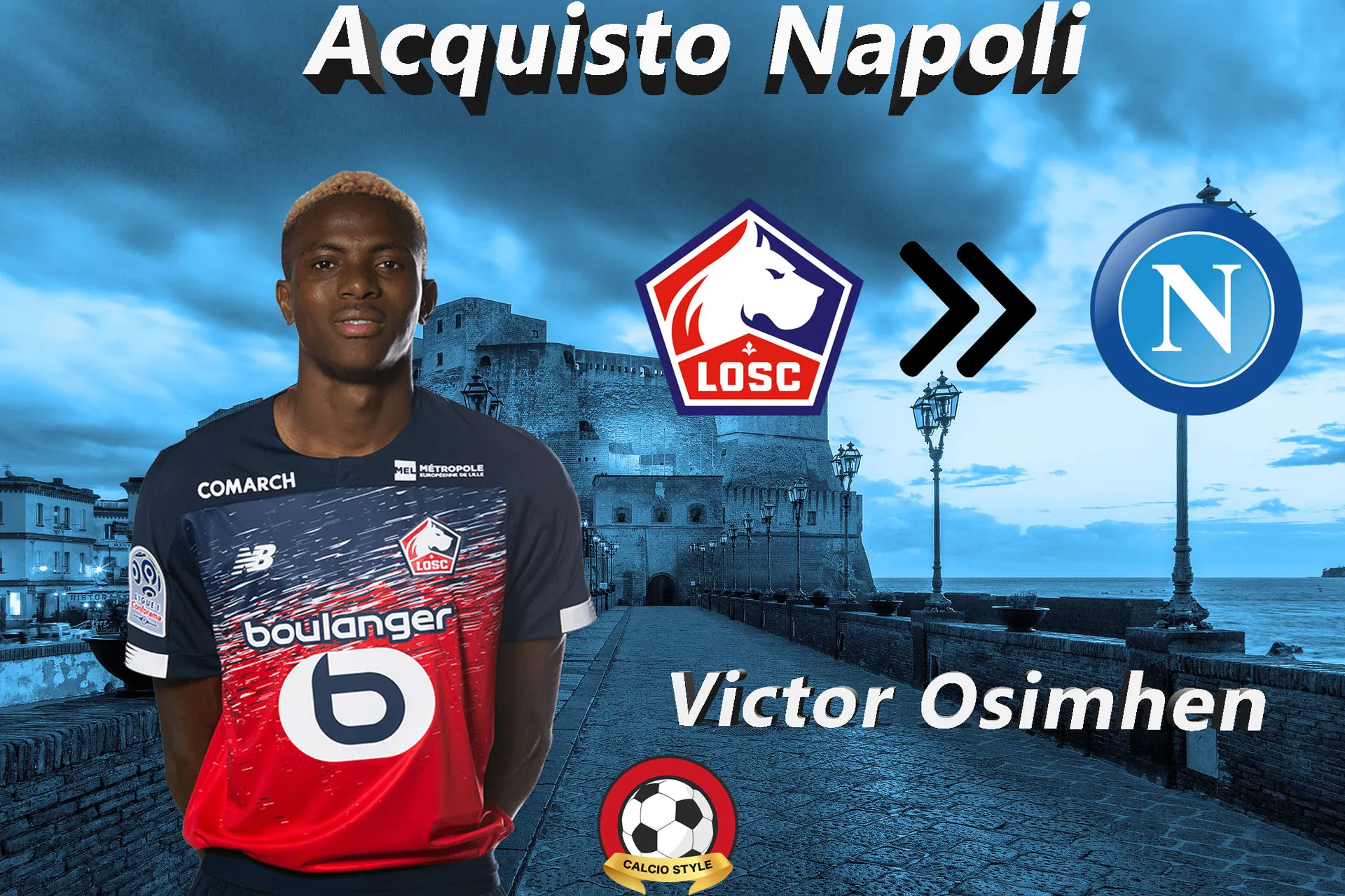 Napoli Osimhen , tutto fatto, oggi la firma record
