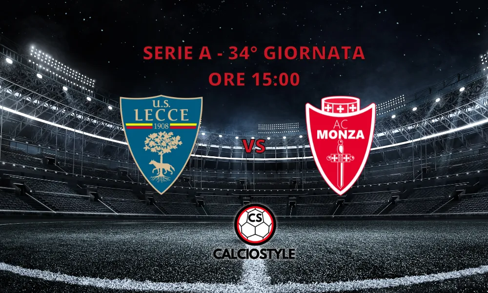 Lecce-Monza: curiosità e statistiche