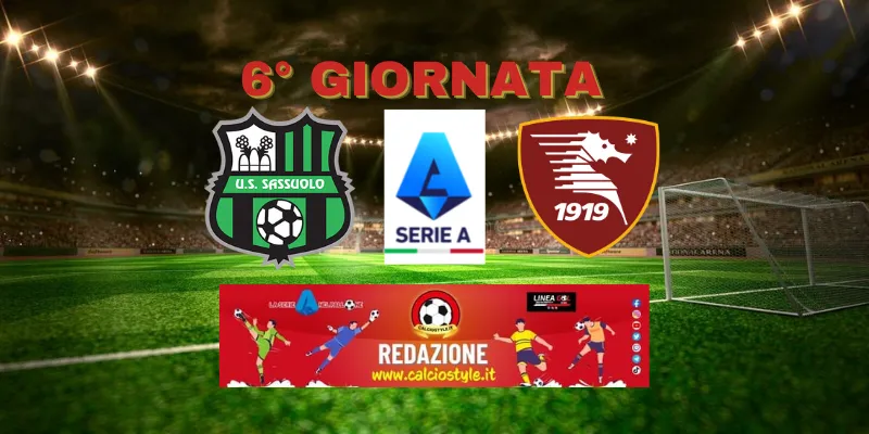 Sassuolo-Salernitana: probabili formazioni e dove vederla