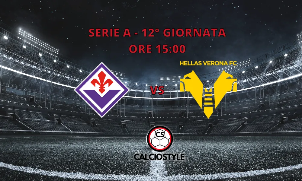 Fiorentina-Hellas Verona, le probabili formazioni e dove vederla