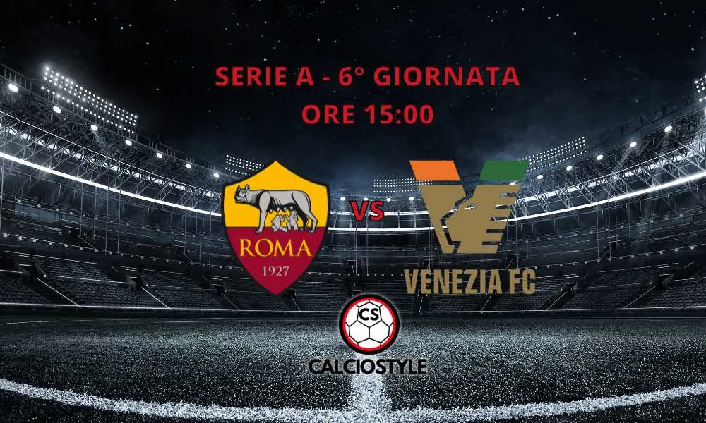 Roma-Venezia 2-1. Goal e Highlights