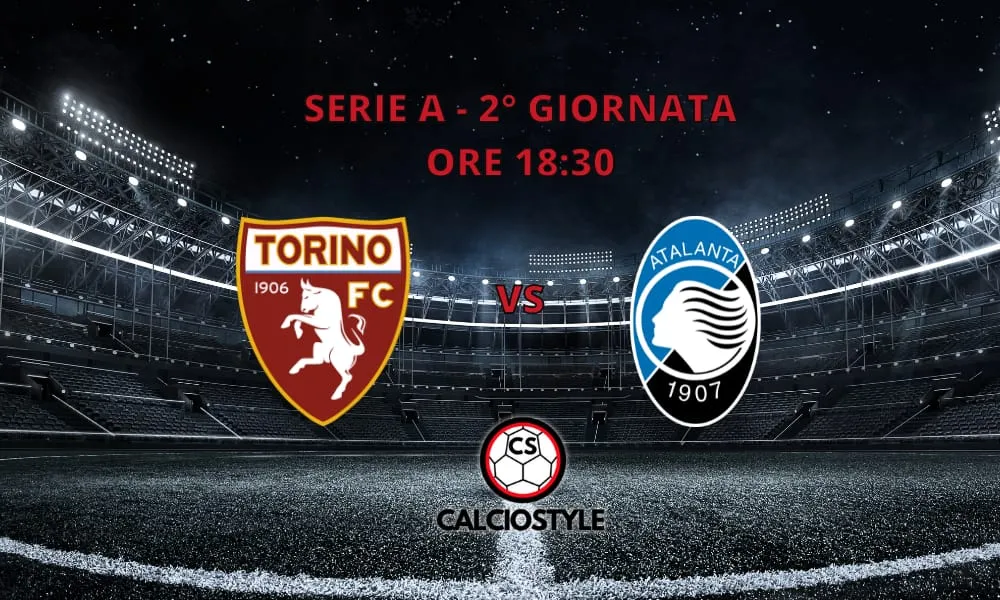 Torino-Atalanta, le formazioni ufficiali: prima per Adams?