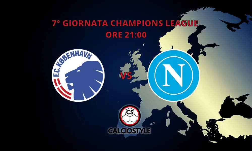 Copenaghen-Napoli, formazioni ufficiali: Vergara o Lang?