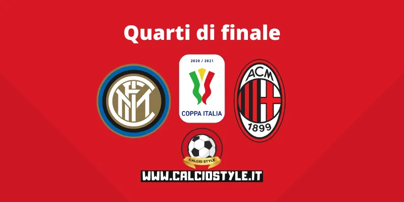 Coppa Italia, Inter-Milan: le probabili formazioni e dove vederla