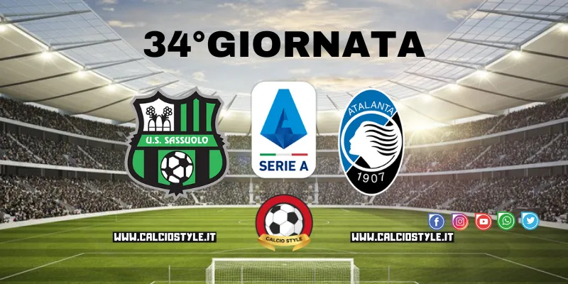 Sassuolo-Atalanta: le probabili formazioni e dove vederla