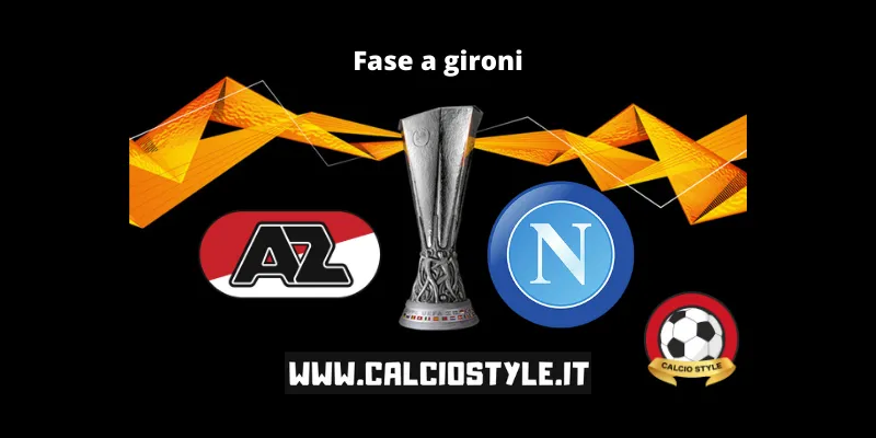 AZ Alkmaar-Napoli: probabili formazioni e dove vederla