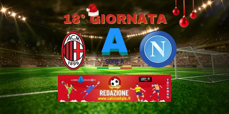 Milan-Napoli: le probabili formazioni e dove vederla