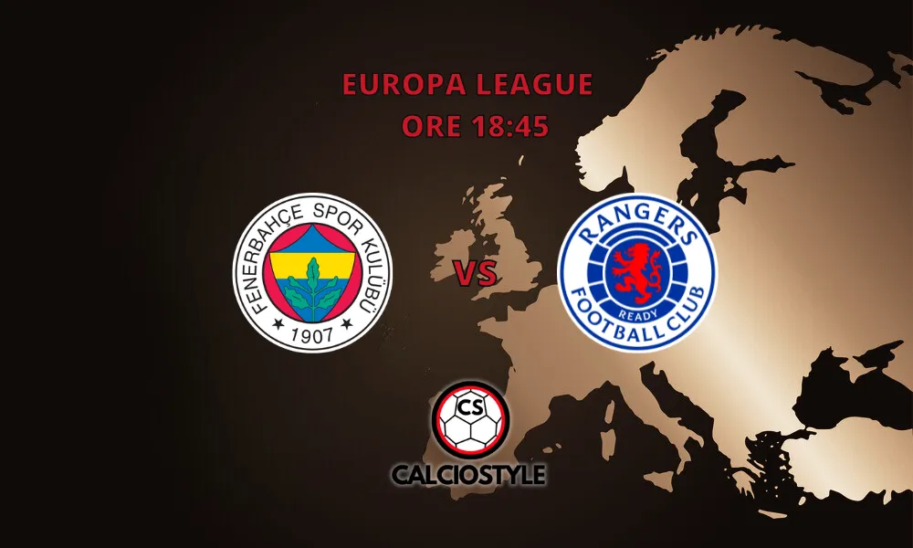 Fenerbache-Glasgow Rangers, le probabili formazioni e dove vederla