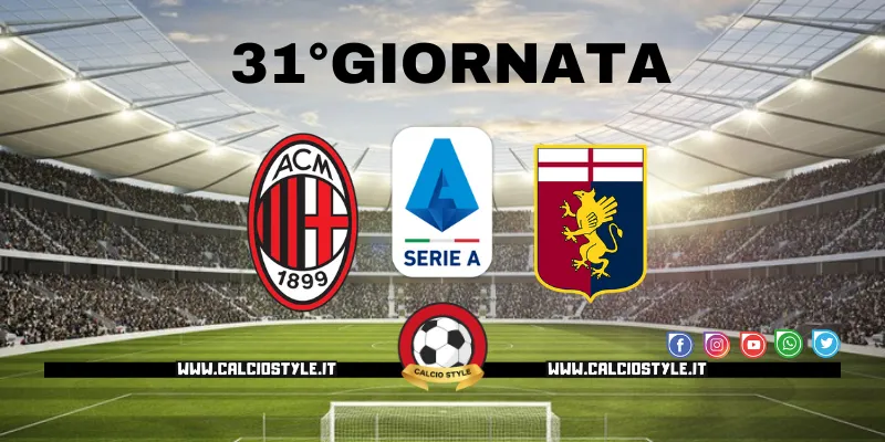 Milan-Genoa: le probabili formazioni e dove vederla