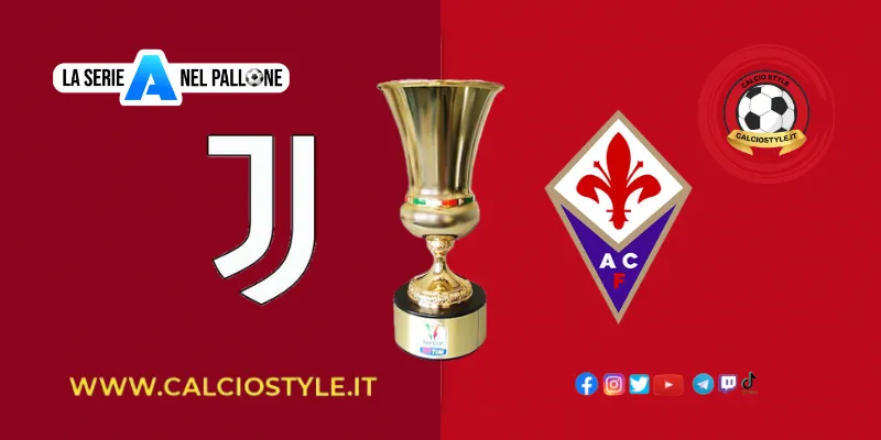Juventus-Fiorentina: probabili formazioni