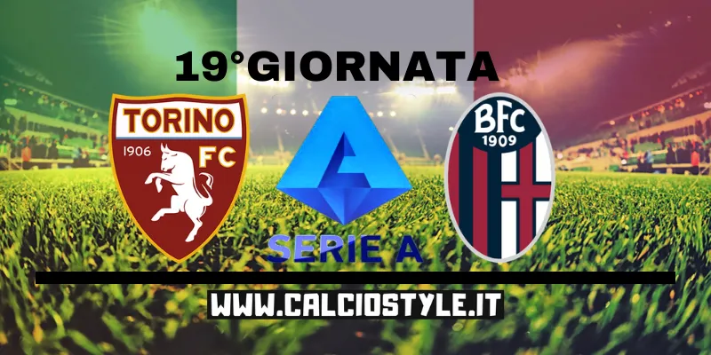 Torino-Bologna: probabili formazioni e dove vederla