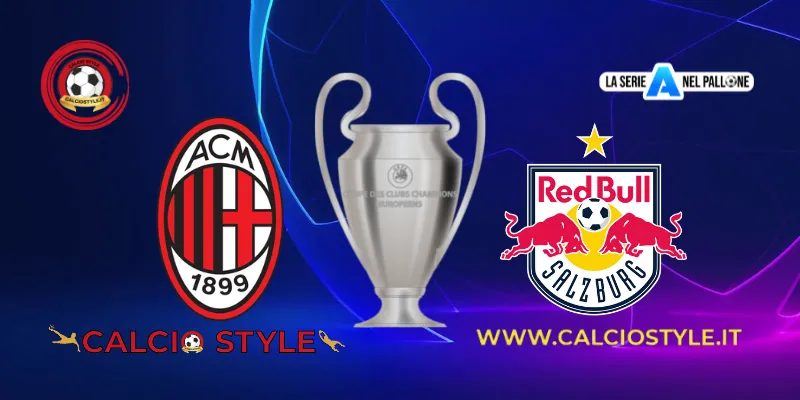 🚨Live Cs Milan - Salisburgo (4-0): Fine partita.
