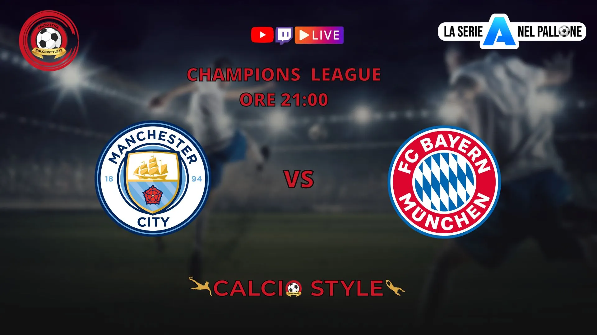 Manchester City-Bayern, Tuchel nella tana di Guardiola | Le scelte ufficiali
