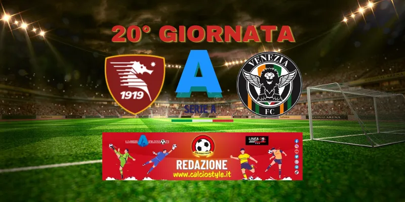 Salernitana-Venezia: probabili formazioni e dove vederla