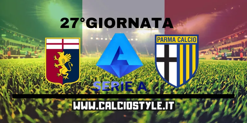 Genoa-Parma: probabili formazioni e dove vederla