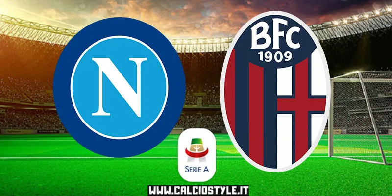 Napoli-Bologna: le probabili formazioni e dove vederla