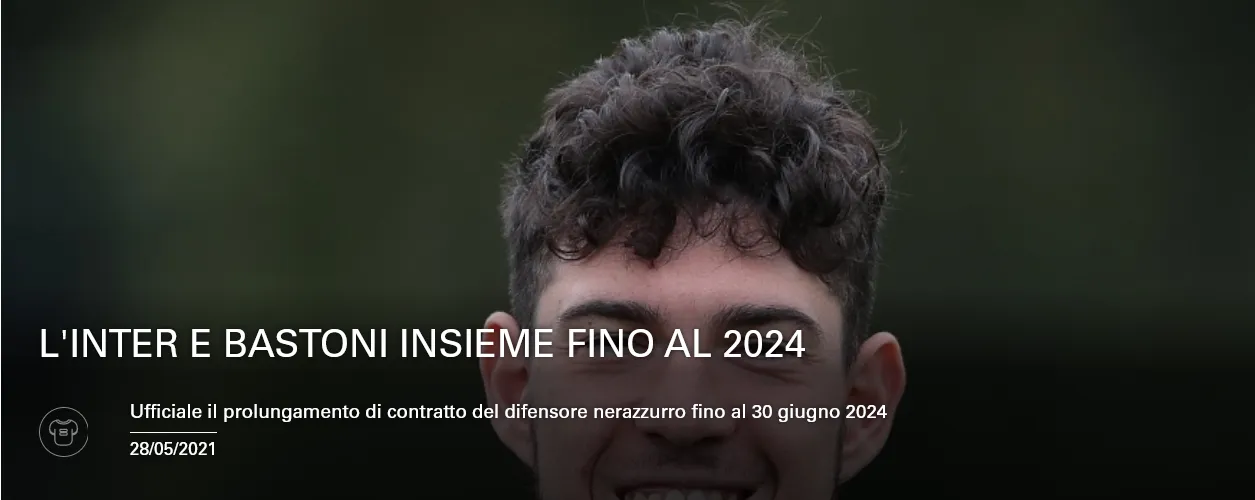 Calciomercato Inter, ufficiale il rinnovo di Bastoni: i dettagli