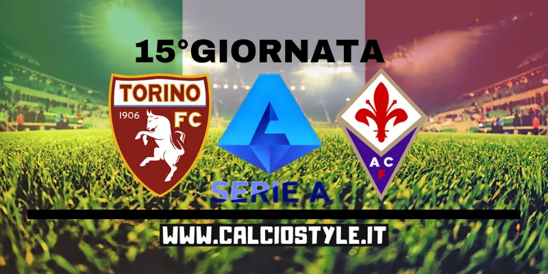 Torino-Fiorentina: probabili formazioni e dove vederla