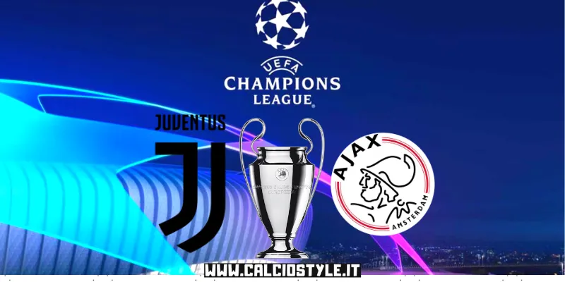 Juventus-Ajax: probabili formazioni e dove vederla