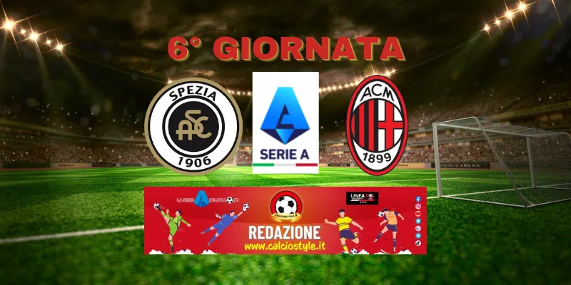 Spezia-Milan: le probabili formazioni e dove vederla