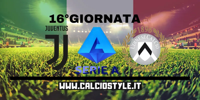 Juventus-Udinese le probabili formazioni e dove vederla